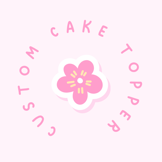 Custom Cake Topper order